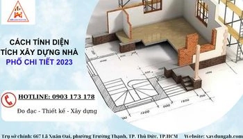 Cách tính diện tích xây dựng nhà phố chi tiết 2023