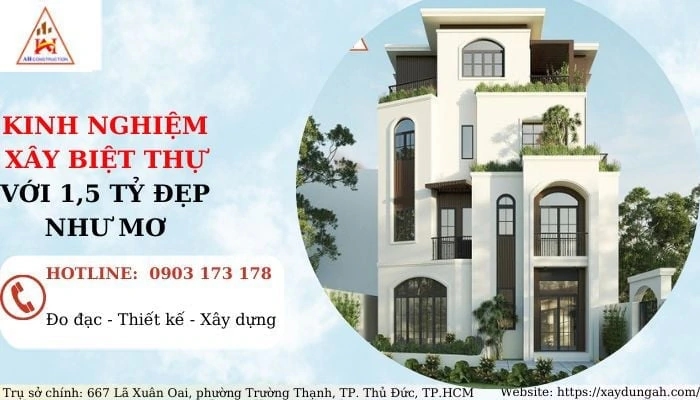 KINH NGHIỆM XÂY BIỆT THỰ VỚI 1,5 TỶ ĐẸP NHƯ MƠ