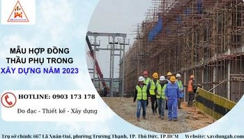MẪU HỢP ĐỒNG THẦU PHỤ TRONG XÂY DỰNG NĂM 2023