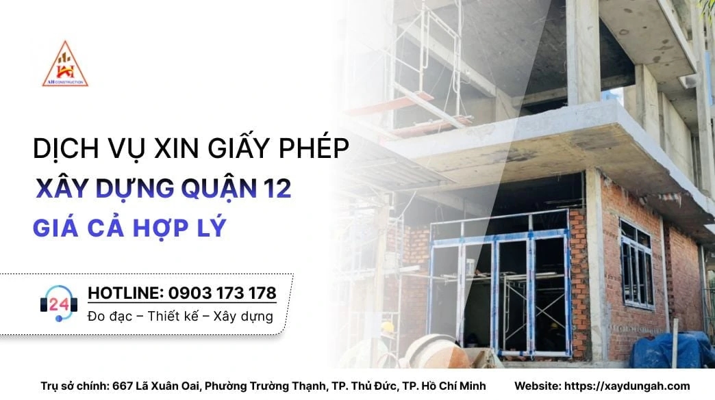 dịch vụ xin giấy phép xây dựng quận 12 chuyên nghiệp