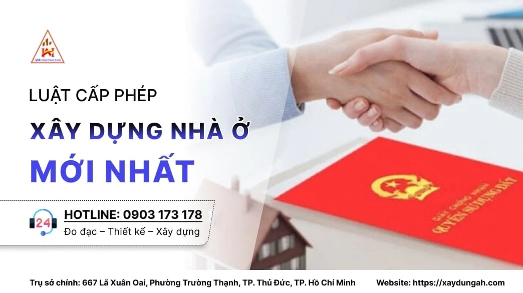 Luật cấp phép xây dựng nhà ở mới nhất trong năm 2023