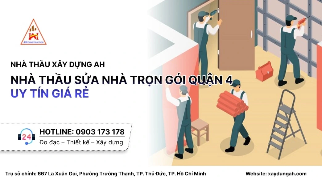sửa nhà trọn gói quận 4
