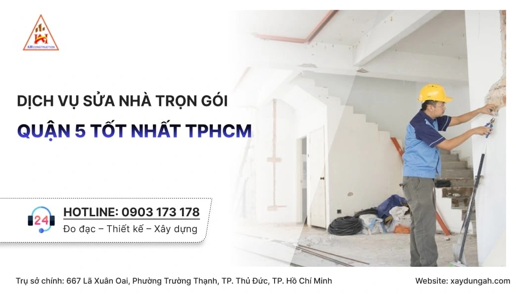 sửa nhà trọn gói quận 5