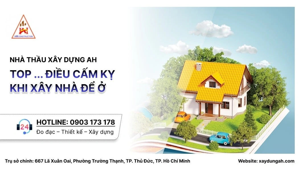 những điều cấm kỵ khi xây nhà