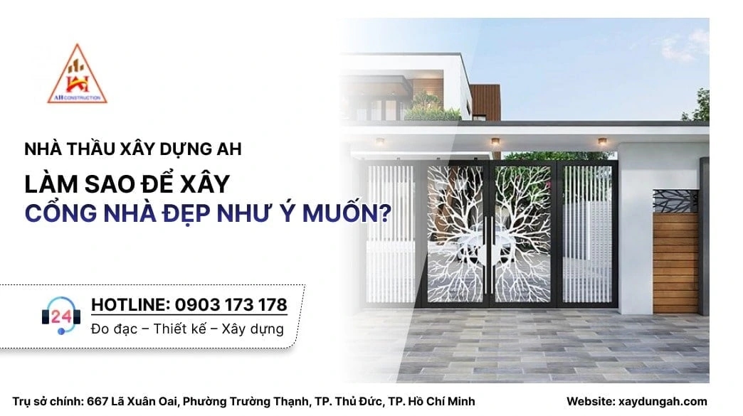 xây cổng nhà đẹp