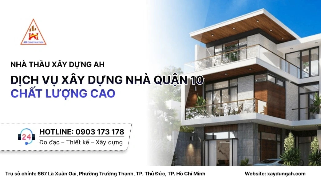 xây dựng nhà quận 10