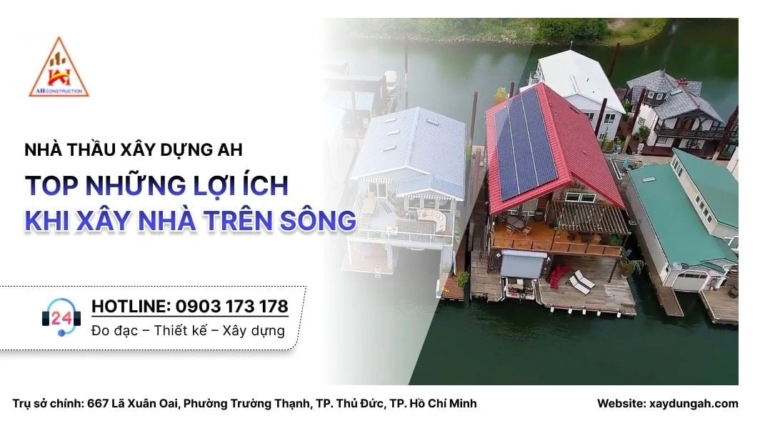 xây nhà trên sông