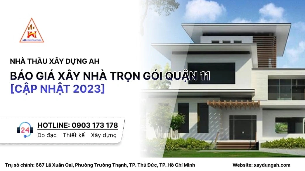 xây nhà trọn gói quận 11