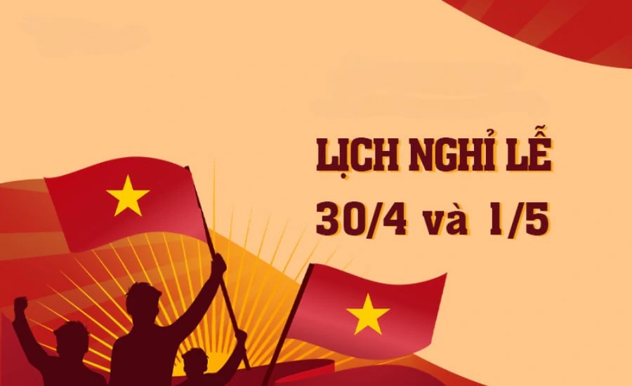 THÔNG BÁO LỊCH NGHỈ LỄ 30/4 -1/5 NĂM 2024