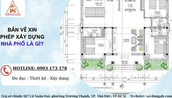 Bản vẽ xin phép xây dựng nhà phố là gì?