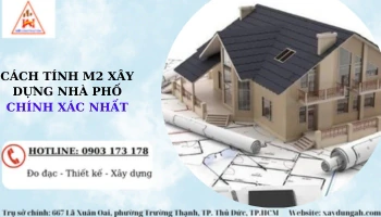 Cách tính m2 xây dựng nhà phố