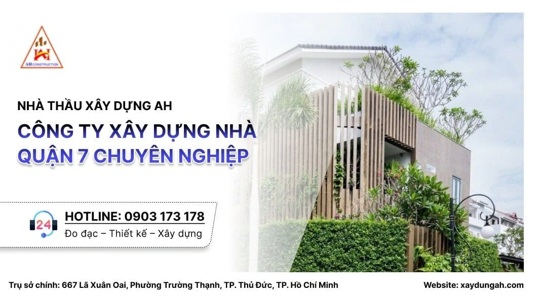 công ty xây dựng nhà quận 7