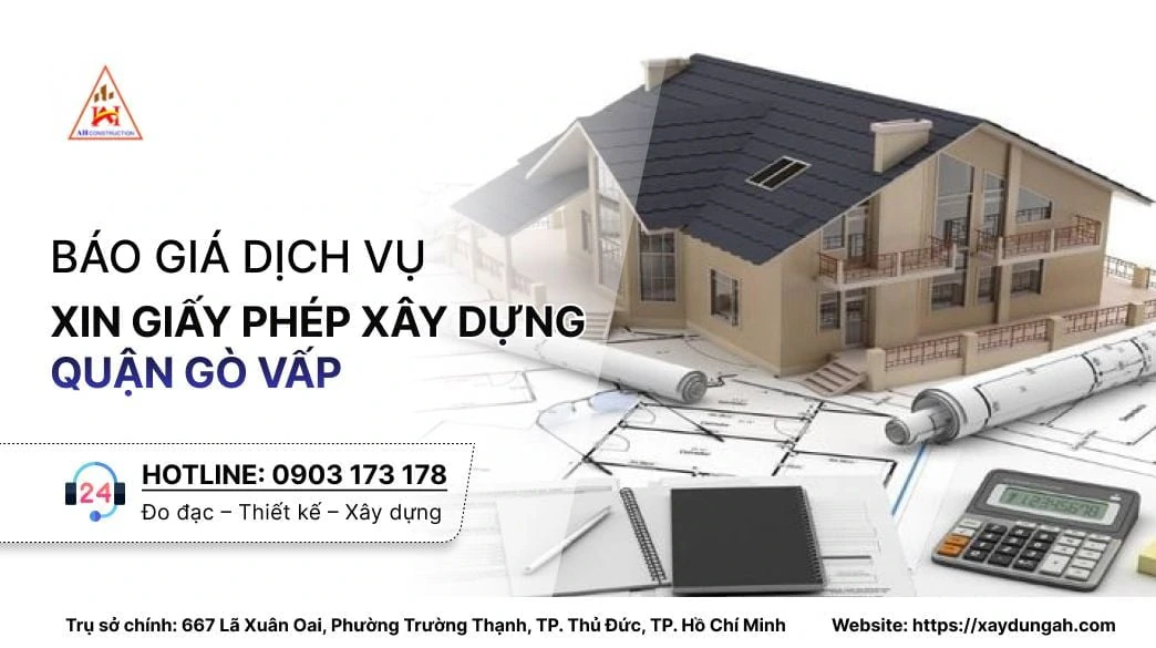 tìm hiểu về dịch vụ xin giấy phép xây dựng tại Quận Gò Vấp