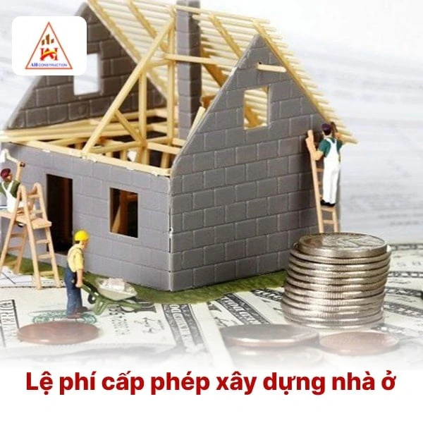 Lệ phí cấp phép xây dựng nhà ở