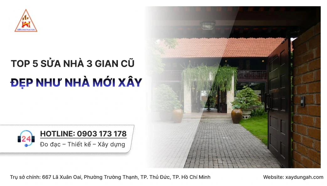 sửa nhà 3 gian cũ