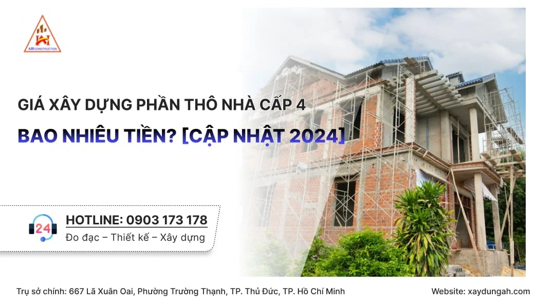 giá xây dựng phần thô nhà cấp 4