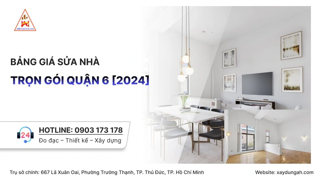 sửa nhà trọn gói quận 6