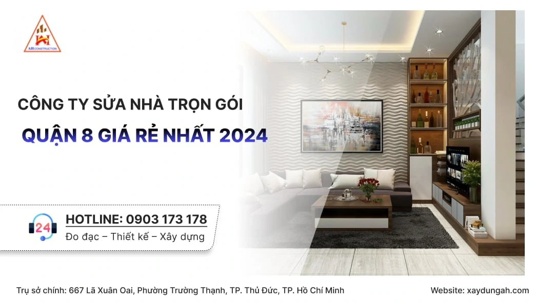 sửa nhà trọn gói quận 8