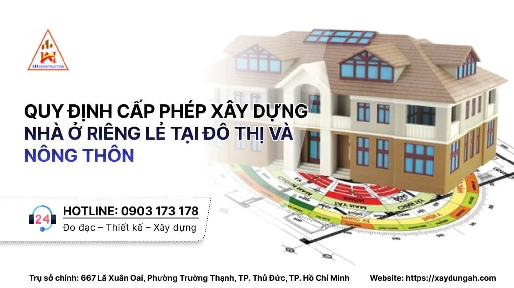 quy định cấp phép xây dựng nhà ở riêng lẻ