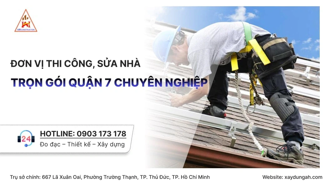sửa nhà trọn gói quận 7
