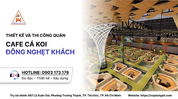 Thiết kế và thi công quán cafe cá Koi đông nghẹt khách