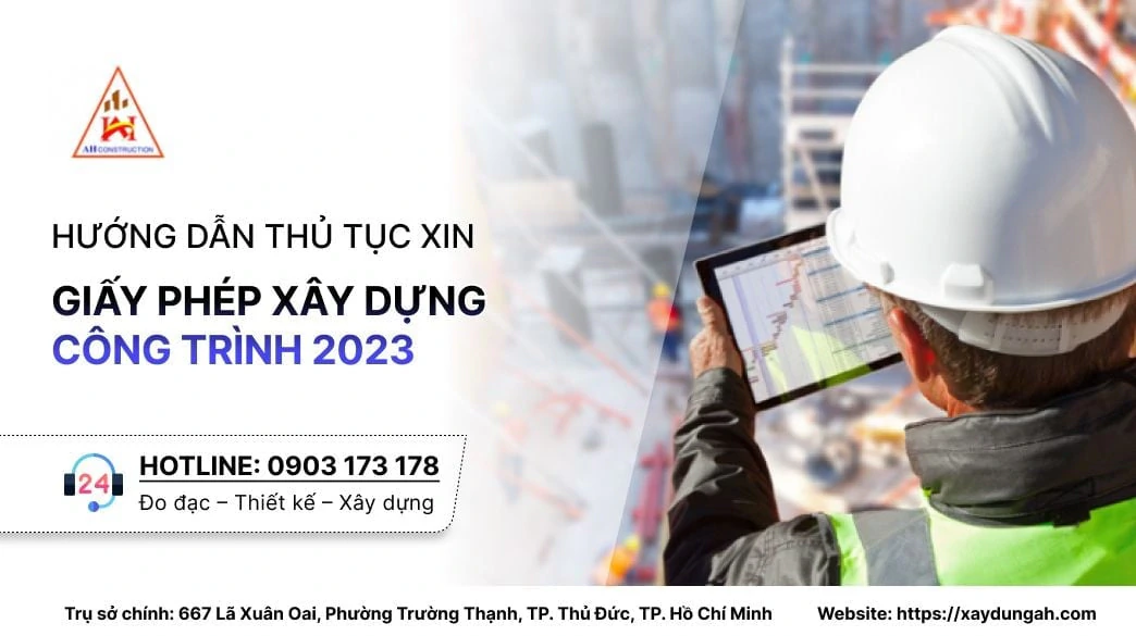 Hướng Dẫn Thủ Tục Xin Giấy Phép Xây Dựng Công Trình 2023