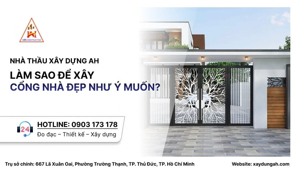 xây cổng nhà đẹp
