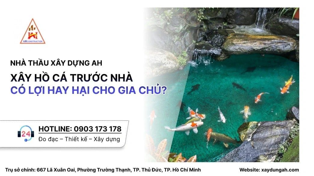 xây hồ cá trước nhà