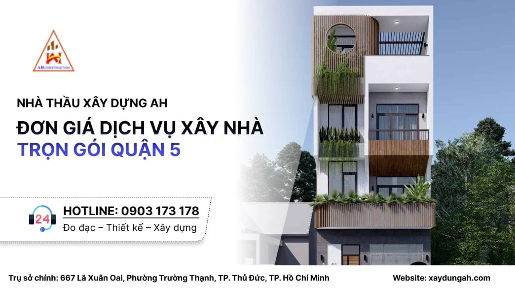 xây nhà trọn gói quận 5