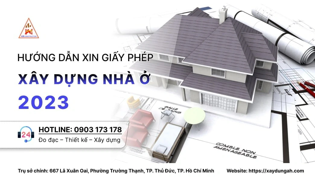 Hướng Dẫn Xin Giấy Phép Xây Dựng Nhà Ở 2023