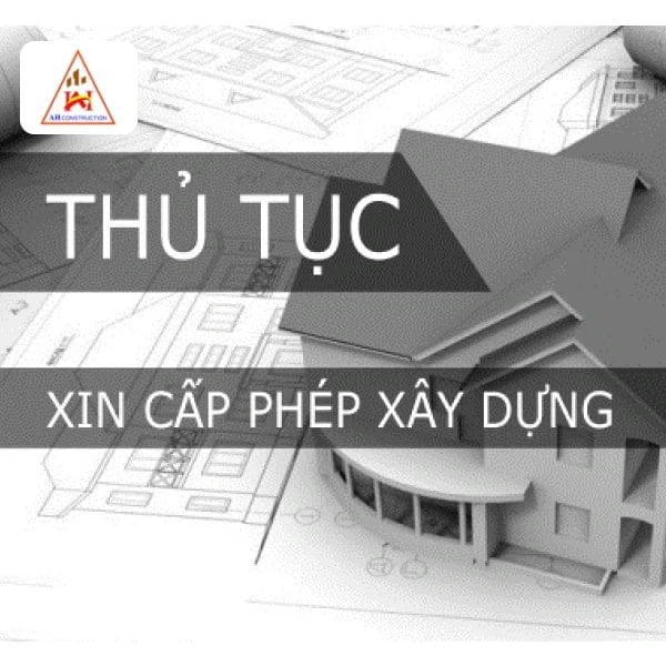 Các thủ tục xin giấy phép xây dựng nhà ở